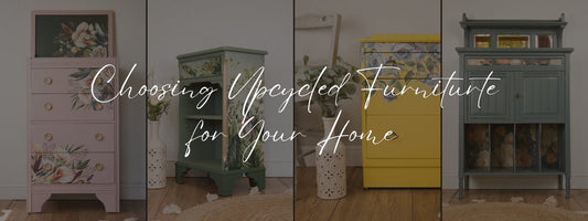 5 Benefits of Choosing Upcycled Furniture for Your Home